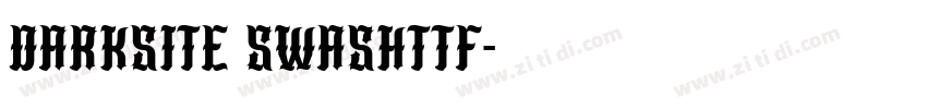 Darksite Swashttf字体转换